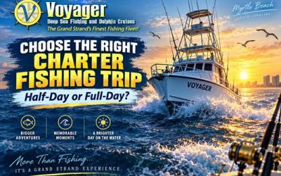 Charter Fishing Guide: How to Choose the Right Myrtle Beach Trip