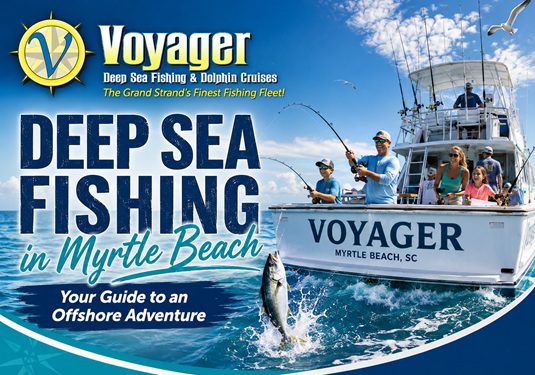 Deep Sea Fishing in Myrtle Beach: A Guide to Your Offshore Adventure
