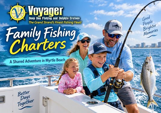 Family Fishing Charters in Myrtle Beach: Offshore Fishing for Every Generation